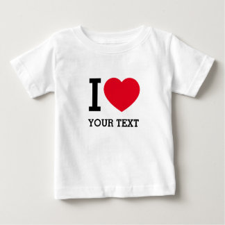 T-shirt Pour Bébé Créez votre propre Funny que j'aime