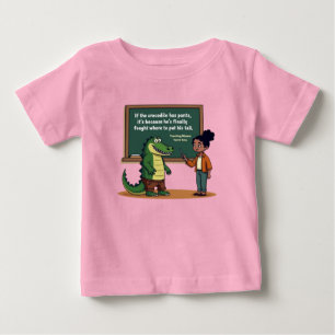 T-shirt Pour Bébé Crocodile Pants Pun Funny Teacher Wisdom