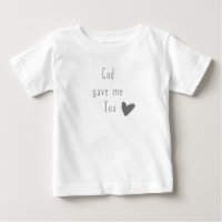 Dieu m'a donné T-shirt bébé