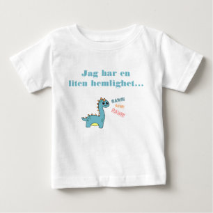T-shirt Pour Bébé Dino hemlighet ska bli storebrateur