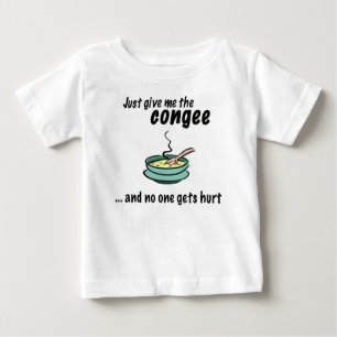 T-shirt Pour Bébé donnez-moi le congee