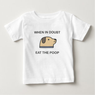 T-shirt Pour Bébé En Doute, Mange Le Poop