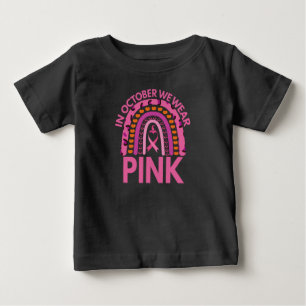 T-shirt Pour Bébé En Octobre Nous Portons Le Cancer Du Sein Rose Leo