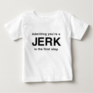 T-shirt Pour Bébé En vous admettant soyez une secousse