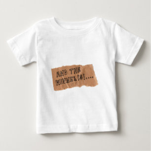 T-shirt Pour Bébé Et le gagnant est