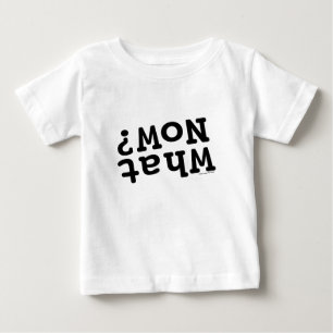 T-shirt Pour Bébé Et maintenant ?