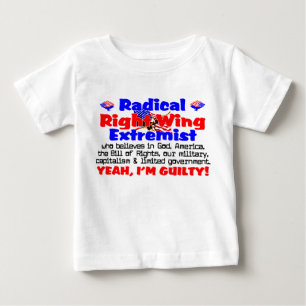 T-shirt Pour Bébé Extrémiste de droite