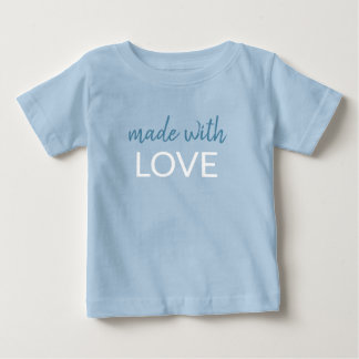 T-shirt Pour Bébé fait avec amour