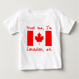 T-shirt Pour Bébé Faites-moi confiance Je suis Produits canadiens