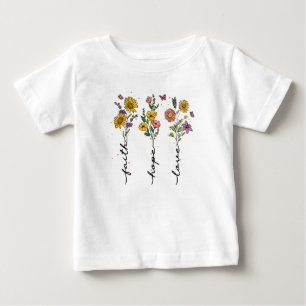 T-shirt Pour Bébé Foi, Espoir, Amour - Floral Inspirationnel
