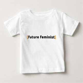 T-shirt Pour Bébé [futur féministe]