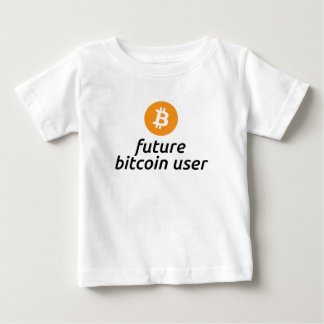 T-shirt Pour Bébé Future chemise de bébé d'utilisateur de Bitcoin