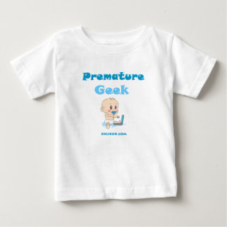 T-shirt Pour Bébé Geek prématuré