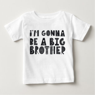 T-shirt Pour Bébé Grossesse: I'm gonna be a big brother