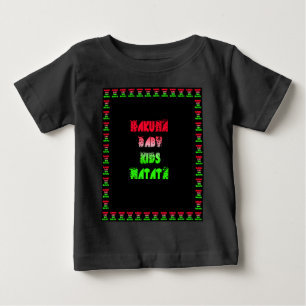 T-shirt Pour Bébé Hakuna matata Baby Kids Venin amazing color