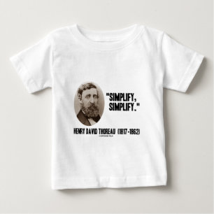 T-shirt Pour Bébé Henry David Thoreau simplifient simplifient la