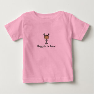 T-shirt Pour Bébé Heureux d'être à la maison !