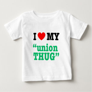 T-shirt Pour Bébé I coeur mon "voyou des syndicats "