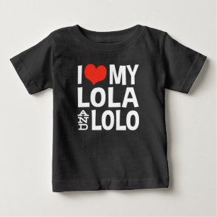T-shirt Pour Bébé I Lola My Lola and Lolo