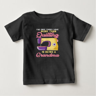 T-shirt Pour Bébé I Love Bein A Quilting Grandma - Sewing & Quilter