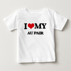 T-shirt Pour Bébé I love my Au Pair