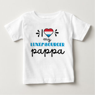 T-shirt Pour Bébé I Love My Luxembourg Pappa mignon