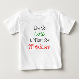 T-shirt Pour Bébé Il Faut Être Mexicain.