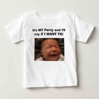 T-shirt Pour Bébé IMG_0133, c'est MA partie et je pleurerai si JE