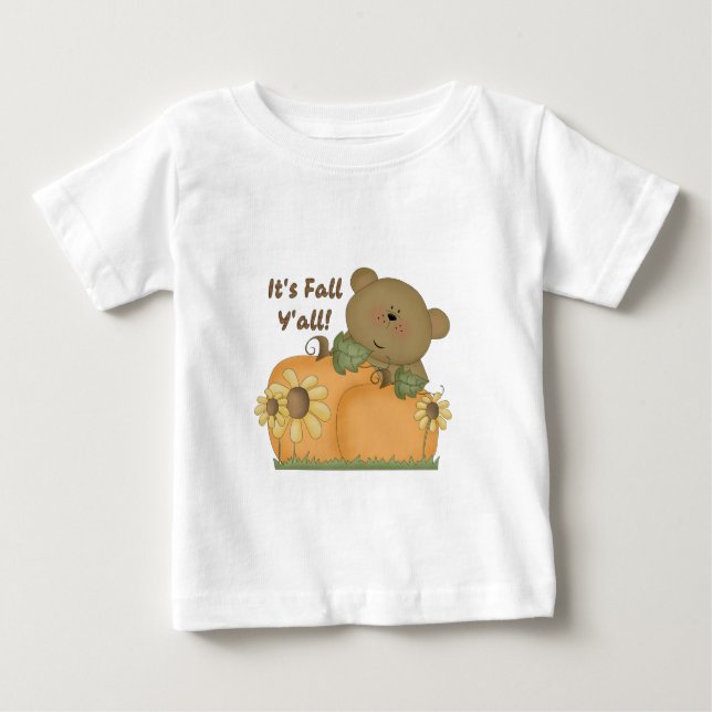T-shirt Pour Bébé "It's Fall Y'all" Automne Teddy Bear Infant Top (Devant)