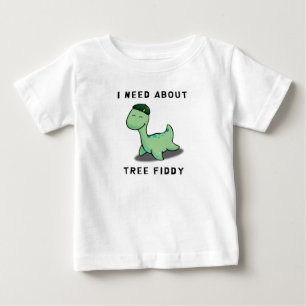 T-SHIRT POUR BÉBÉ J'AI BESOIN DE FIDDDY D'ARBRE - LOCH NESS MONSTER