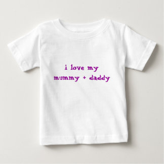T-shirt Pour Bébé j'aime ma maman + papa
