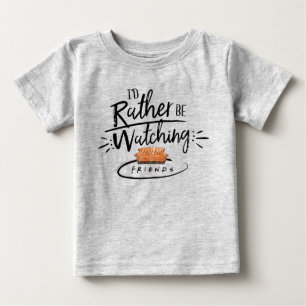 T-shirt Pour Bébé J'aurais préféré regarder FRIENDS™