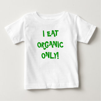 T-shirt Pour Bébé 'Je ne mange de l'Unique Bio' unisex onzie!