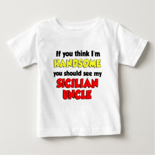 T-shirt Pour Bébé Je pense que je suis un beau oncle sicilien