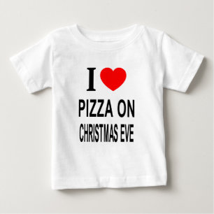 T-shirt Pour Bébé Je ❤️ PIZZA LA VEILLE DE NOËL J'AIME PIZZA À NOËL