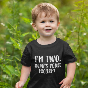 T-shirt Pour Bébé Je suis à deux heures Quelle excuse faites-vous