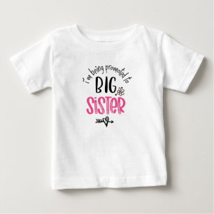 T-shirt Pour Bébé Je suis promu à la grande soeur 