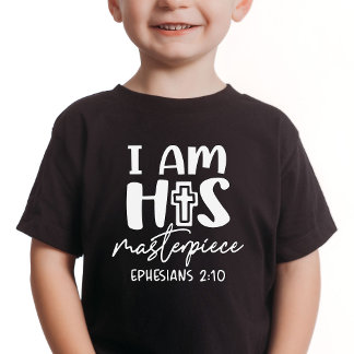 T-shirt Pour Bébé Je Suis Son Chef-D'Oeuvre Ephésiens 2:10 Baby Kid 