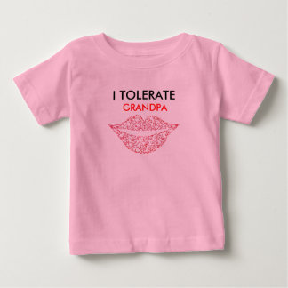 T-SHIRT POUR BÉBÉ JE TOLÈRE, GRAND-PAPA
