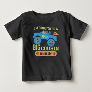 T-shirt Pour Bébé Je vais être un grand cousin encore Monster Truck