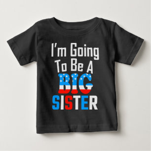 T-shirt Pour Bébé Je vais être une grande sœur patriotique