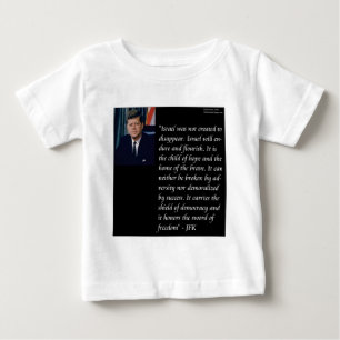 T-shirt Pour Bébé JFK & Célèbre citation à propos d'Israël