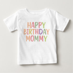 T-shirt Pour Bébé Joyeuse maman d'anniversaire