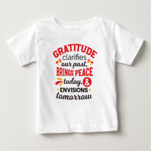 T-shirt Pour Bébé La gratitude clarifie notre passé – Art Inspirant