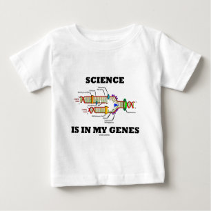 T-shirt Pour Bébé La Science est dans mes gènes (la reproduction
