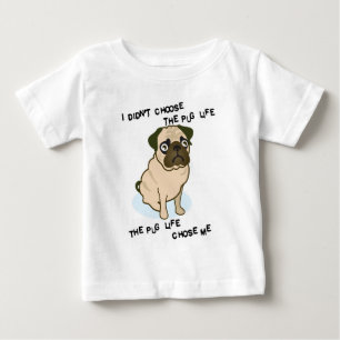 T-shirt Pour Bébé la vie de carlin
