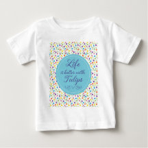 La vie est meilleure avec les tulipes - motif colo