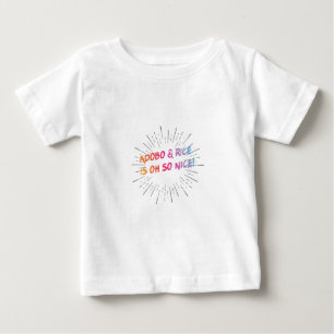 T-shirt Pour Bébé L'Adobo et le riz est oh si bon !