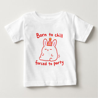 T-shirt Pour Bébé Lapin de fête Né pour se détendre