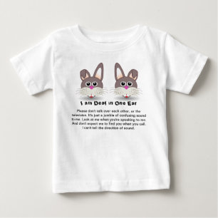 T-shirt Pour Bébé Lapin sourd : Je suis sourd dans une chemise des